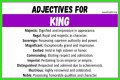 What words describe a king?